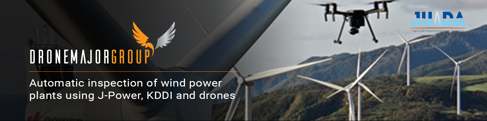 Automatic inspection of wind power plants using J-Power, KDDI and drones